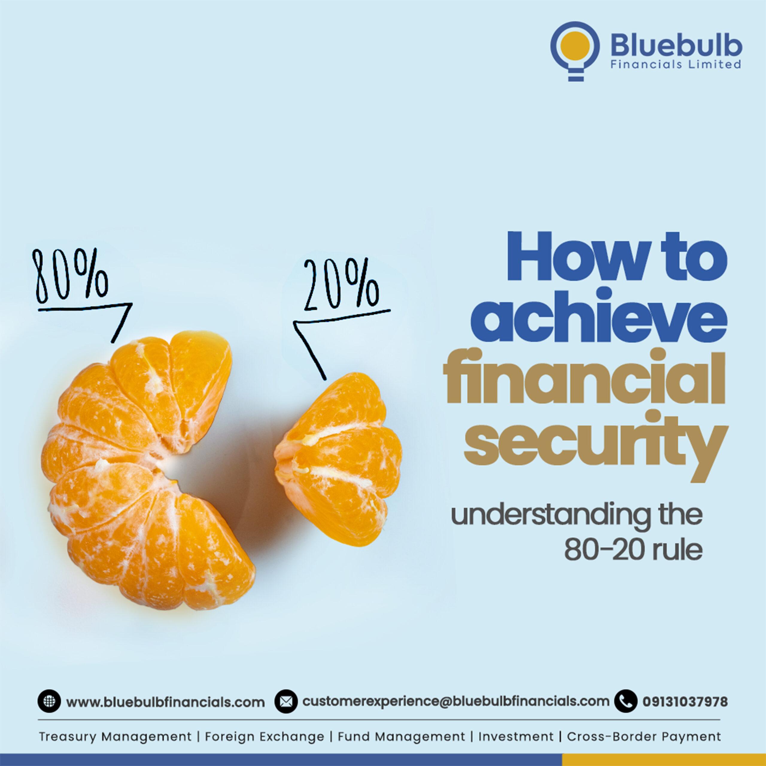 How to Achieve Financial Security; Understanding the 80/20 Rule